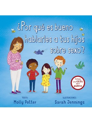 POR QUÉ ES BUENO HABLARLES A TUS HIJOS SOBRE SEXO?