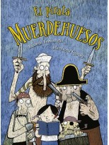 PIRATA MUERDEHUESOS, EL