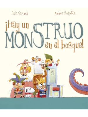 HAY UN MONSTRUO EN EL BOSQUE!