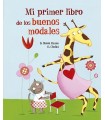 MI PRIMER LIBRO DE LOS BUENOS MODALES