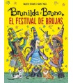 BRUNILDA Y BRUNO. FESTIVAL DE BRUJAS