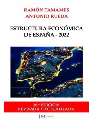 ESTRUCTURA ECONÓMICA DE ESPAÑA - 2022