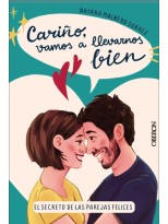 CARIÑO VAMOS A LLEVARNOS BIEN