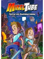 MIKELTUBE /5 TERROR EN YOUTUBERSLAND