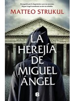 HEREJÍA DE MIGUEL ÁNGEL, LA