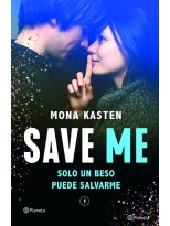 SAVE ME SOLO UN BESO PUEDE SALVARME