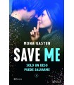 SAVE ME SOLO UN BESO PUEDE SALVARME