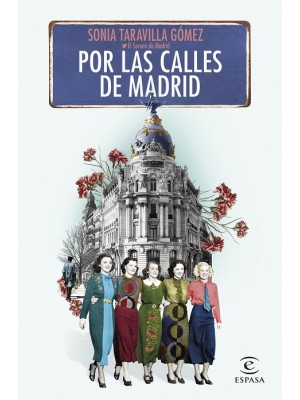 POR LAS CALLES DE MADRID