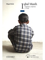 IQBAL MASIH LÁGRIMAS, SORPRESAS Y CORAJE