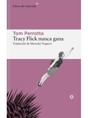 TRACY FLICK NUNCA GANA