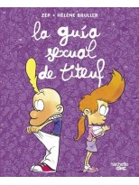 GUÍA SEXUAL DE TITEUF, LA