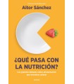 QUÉ PASA CON LA NUTRICIÓN?