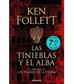 TINIEBLAS Y EL ALBA (LA PRECUELA DE LOS PILARES DE LA TIERRA)(EDICIÓN LIMITA