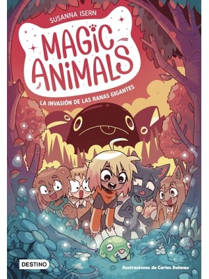 MAGIC ANIMALS 2 LA INVASIÓN DE LAS RANAS GIGANTES