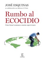 RUMBO AL ECOCIDIO