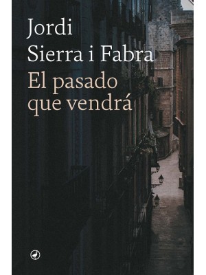 PASADO QUE VENDRÁ, EL