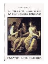 MUJERES DE LA BIBLIA EN LA PINTURA DEL BARROCO