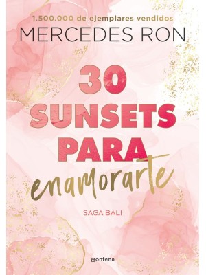 30 SUNSETS PARA ENAMORARTE (BALI 1)