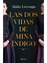DOS VIDAS DE MINA ÍNDIGO, LAS