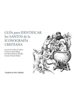GUÍA PARA IDENTIFICAR LOS SANTOS DE LA ICONOGRAFÍA CRISTIANA