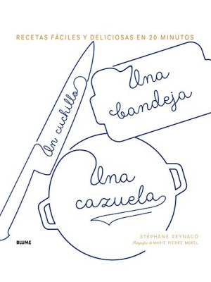 CUCHILLO, UNA BANDEJA, UNA CAZUELA