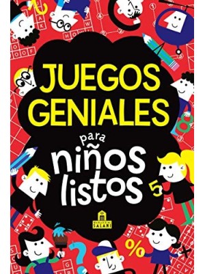 JUEGOS GENIALES PARA NIÑOS LISTOS 2ªED