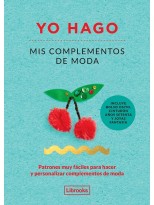 YO HAGO MIS COMPLEMENTOS DE MODA