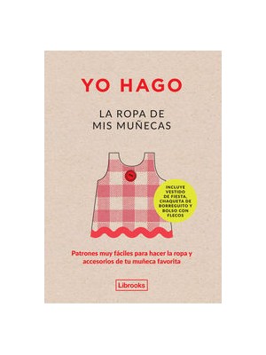 YO HAGO LA ROPA DE MIS MUÑECAS