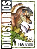 DINOSAURIOS - 16 ACTIVIDADES PARA RESOLVER Y COLOREAR