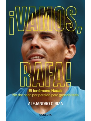 ¡VAMOS, RAFA!