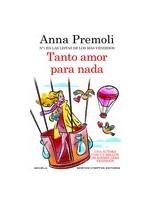 TANTO AMOR PARA NADA