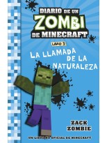 MINECRAFT DIARIO DE UN ZOMBI DE MINECRAFT 3 LA LLAMADA DE LA NATURALEZA