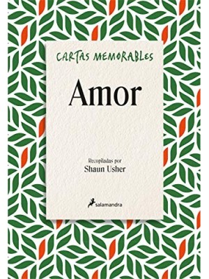 CARTAS MEMORABLES: AMOR