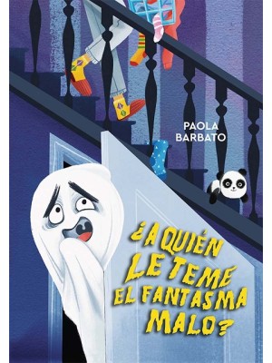 A QUIÉN LE TEME EL FANTASMA MALO?