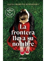 FRONTERA LLEVA SU NOMBRE, LA