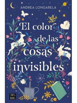 COLOR DE LAS COSAS INVISIBLES, EL