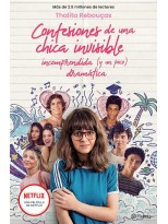 CONFESIONES DE UNA CHICA INVISIBLE