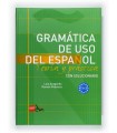 GRAMÁTICA DE USO DEL ESPAÑOL: TEORÍA Y PRÁCTICA C1-C2