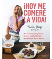 HOY ME COMERÉ LA VIDA!