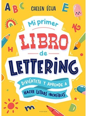 MI PRIMER LIBRO DE LETTERING