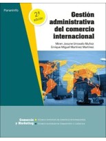 GESTIÓN ADMINISTRATIVA DEL COMERCIO INTERNACIONAL 2.ª EDICIÓN