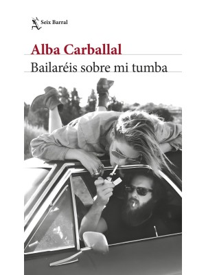 BAILARÉIS SOBRE MI TUMBA