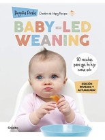 BABY-LED WEANING (EDICIÓN REVISADA Y ACTUALIZADA)