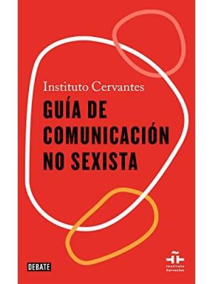 GUÍA DE COMUNICACIÓN NO SEXISTA