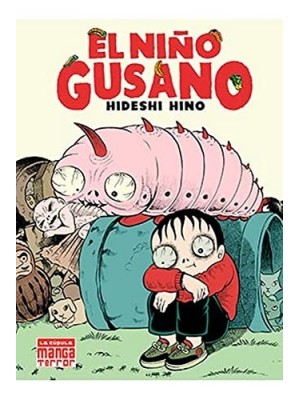 NIÑO GUSANO (6ª EDICIÓN)