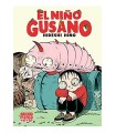 NIÑO GUSANO (6ª EDICIÓN)