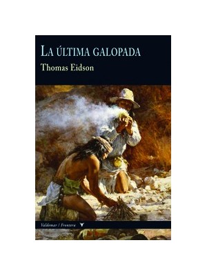 ÚLTIMA GALOPADA, LA