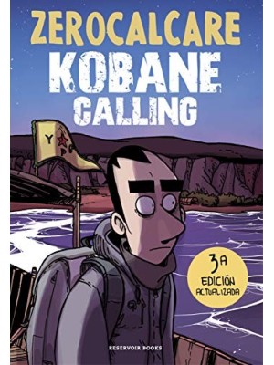 KOBANE CALLING (ED. ACTUALIZADA)