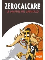 PROFECÍA DEL ARMADILLO, LA