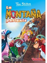 TEA STILTON /02 LA MONTAÑA PARLANTE